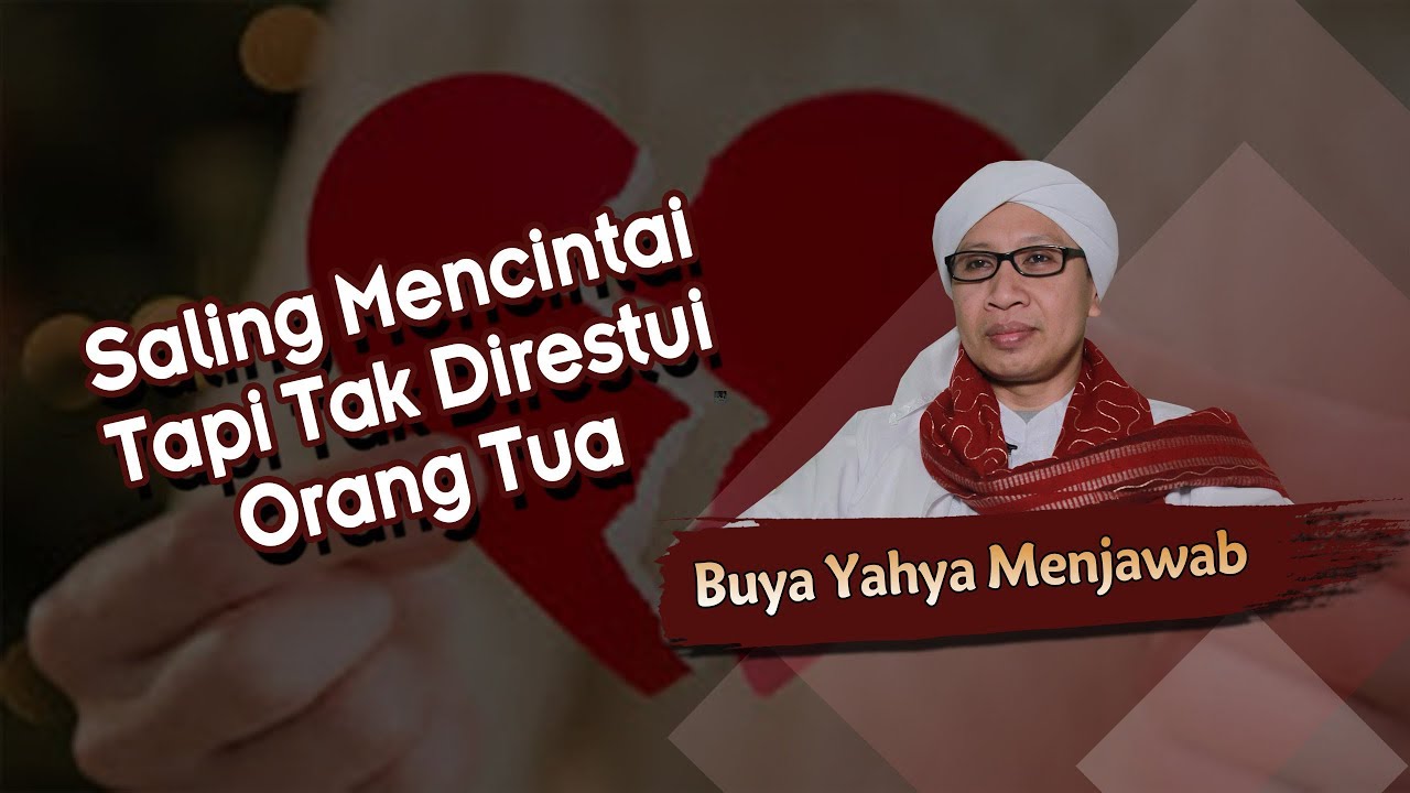 Cara Bertahan Dalam Hubungan Yang Tidak Direstui Orang Tua